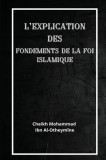 L&#039;explication des fondements de la foi islamique