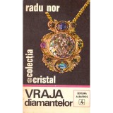 Radu Nor - Vraja diamantelor - 137170