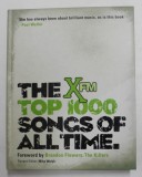 THE X FM TOP 1000 SONGS OF ALL TIME by MIKE WALSH , 2010
