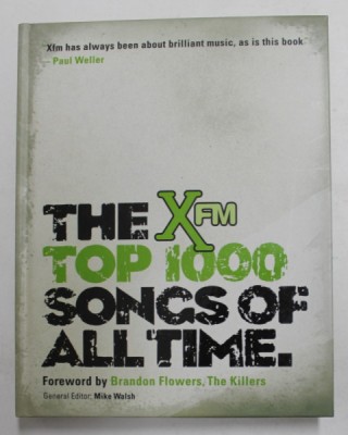 THE X FM TOP 1000 SONGS OF ALL TIME by MIKE WALSH , 2010 foto