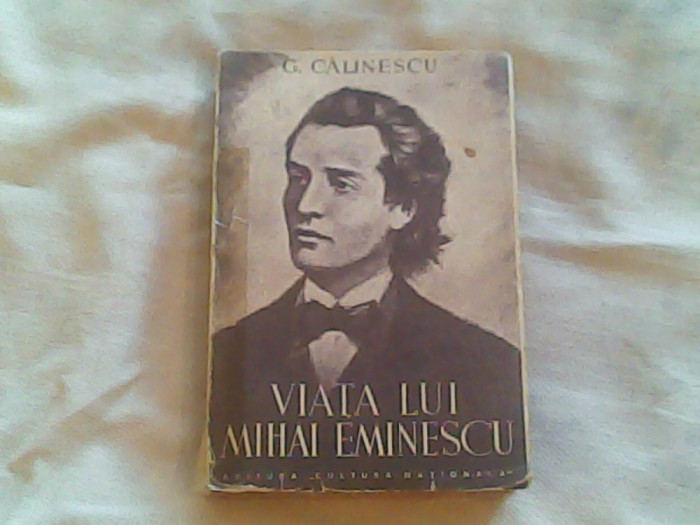 Viata lui Mihai Eminescu-George Calinescu
