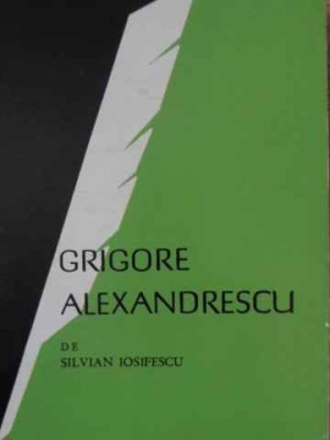 GRIGORE ALEXANDRESCU-SILVIAN IOSIFESCU-215385 foto