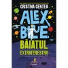 Alex Blue, baiatul extraterestru, Cristina Centea, Polirom