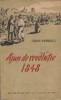 Ajun de revolutie - 1848, Cezar Petrescu, Editura de Stat pentru Literatura si Arta, Roman