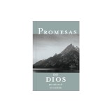 Promesas de Dios Para Cada una de Tus Necesidades = God's Promises for Your Every Need