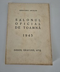 Carte veche Salonul Oficial de Toamna 1945 Desen Gravura Afis