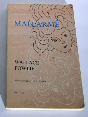 Mallarme with drawing by H. Matisse / Wallace Fowlie foto