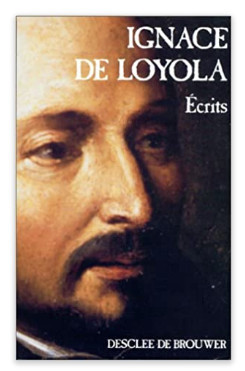 Ecrits / Ignace Ignatiu De Loyola ed. de lux velina foto