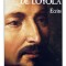 Ecrits / Ignace Ignatiu De Loyola ed. de lux velina