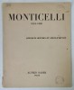MONTICELLI 1824 -1886 , exposition , CATALOG 1981 -1982