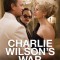 Charlie Wilson&#039;s War: The Extraordinary Story of How the Wildest Man in Congress and a Rogue CIA Agent Changed the History of Our Times