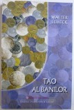 TAO AL BANILOR de WALTER LUBECK , 2005