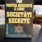 PARTEA NEVAZUTA A LUMII. SOCIETATI SECRETE - MILTON WILLIAM COOPER