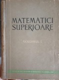 MATEMATICI SUPERIOARE VOL.1-IONESCU HARALAMB SI COLAB.