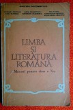 Limba si literatura romana Manual pentru clasa a X-a - N.I. Nicolae, E.Leahu, Clasa 10, Limba Romana