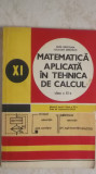 Petre Preoteasa, Luca-Dan Serbanati - Matematica aplicata in tehnica de calcul, 1982, Clasa 11, Didactica si Pedagogica