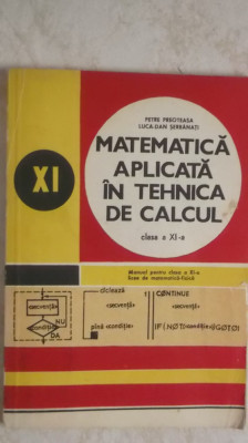 Petre Preoteasa, Luca-Dan Serbanati - Matematica aplicata in tehnica de calcul foto