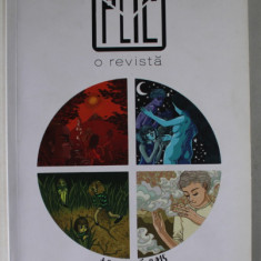 PLIC , O REVISTA , NR. 3 , TOAMNA 2015