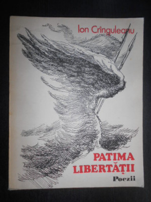 Ion Cranguleanu - Patima libertatii. Poezii (1977) foto
