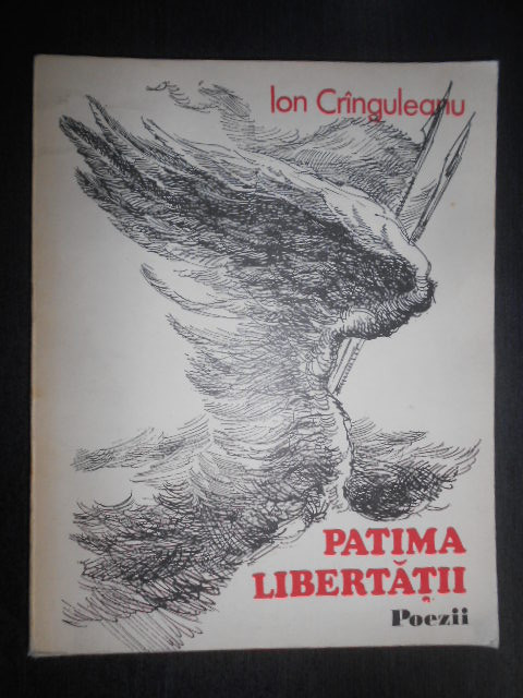 Ion Cranguleanu - Patima libertatii. Poezii (1977)