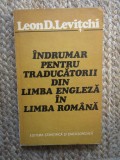 &Icirc;ndrumar pentru traducătorii din limba engleză &icirc;n limba rom&acirc;nă - Leon Levițchi