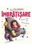 Cea mai buna imbratisare - Smriti Halls, Alison Brown