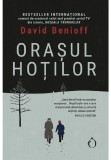 Orasul hotilor - David Benioff - Omnium