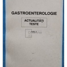 D. Dumitrascu - Gastroenterologie, vol. I (editia 1992)