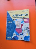 Matematică manual pentru clasa a XII-a - Mihaela Singer, Cristian Voica