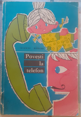 Gianni Rodari, Povesti la telefon, ilustratii Eugen Taru, 1970 foto