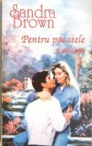 PENTRU PACATELE NOASTRE-SANDRA BROWN-169632