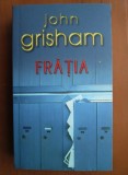 John Grisham - Frăția