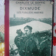 Dixmude (Les fusiliers marins)-Charles Le Goffic