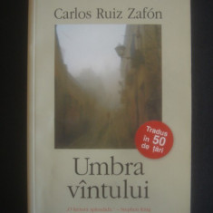 Carlos Ruiz Zafon - Umbra vIntului