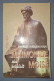 Maimonide sau Celalalt Moise - Maurice-Ruben Hayoun, Hasefer, 1998, Spiritualitate, Ezoterism