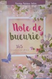 NOTE DE BUCURIE. 365 DEVOTIONALE ZILNICE PENTRU FEMEI-CAROLYN RATHBUN SUTTON-250271
