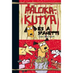 P&aacute;lcikakutya &eacute;s a spagetti - Tom Watson
