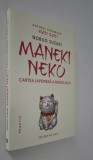 Nobuo Suzuki Maneki Neko Cartea japoneza a norocului
