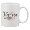Cana alba personalizata &#039;I love you so much&#039;, INOVATIX&reg;. 330ml