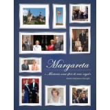 Margareta. Marturia unui sfert de veac regal - Sandra Gatejeanu Gheorghe