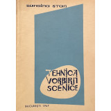 TEHNICA VORBIRII SCENICE de SANDINA STAN , 1967