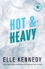 Hot &amp; Heavy - Elle Kennedy - Colectie 3 Povesti Romance - Carti in Engleza