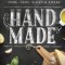 Hand Made: The Modern Woman&#039;s Guide to Made-From-Scratch Living