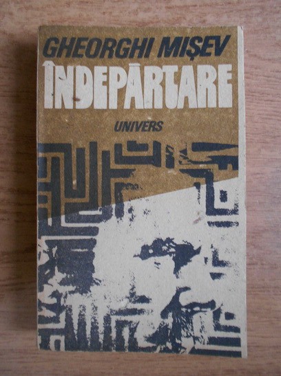 Gheorghi Misev - Indepartare