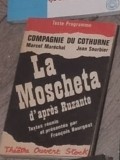 Marcel Marechal, Jean Sourbier - La Mocheta d&#039;apres Ruzante