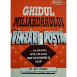 Jay Reiss - Ghidul miliardarului din vanzari prin posta (Editia: 1996)