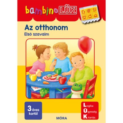 Az otthonom - Első szavaim - BambinoL&amp;Uuml;K foto