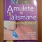 Richard Webster - Amulete și talismane pentru &icirc;ncepători