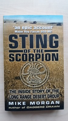 Mike Morgan &amp;ndash; Sting of the Scorpion. The inside story of the Long Range Desert G foto