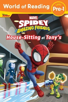 World of Reading Spidey and His Amazing Friends: Housesitting at Tony&#039;s